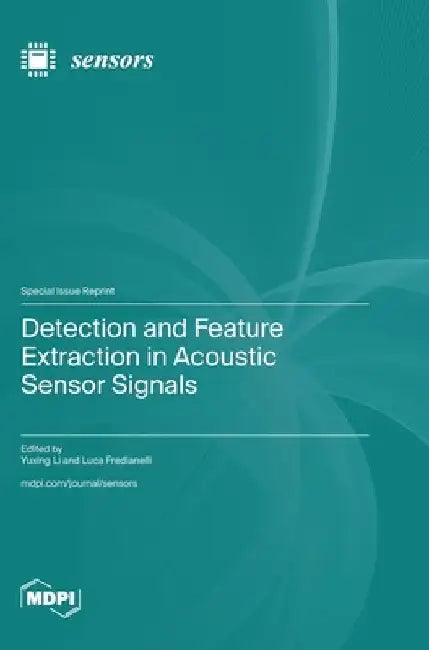 Detection and Feature Extraction in Acoustic Sensor Signals by Yuxing Li
