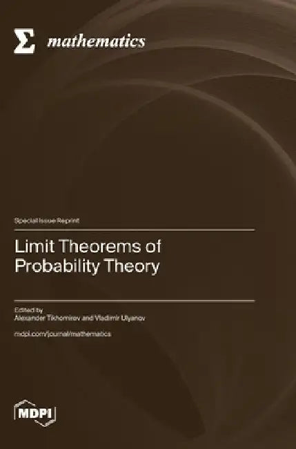 Limit Theorems of Probability Theory by Alexander Tikhomirov