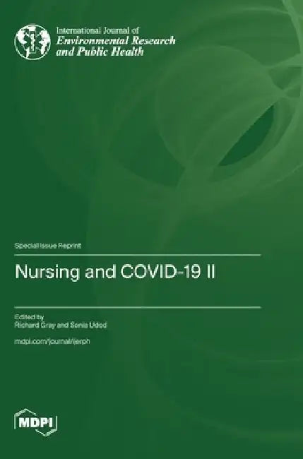 Nursing and COVID-19 Ⅱ by Richard Gray