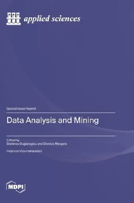 Data Analysis and Mining by Stefanos Ougiaroglou