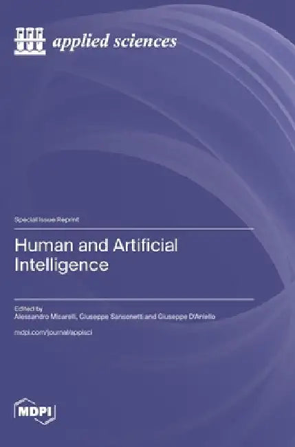 Human and Artificial Intelligence by Alessandro Micarelli