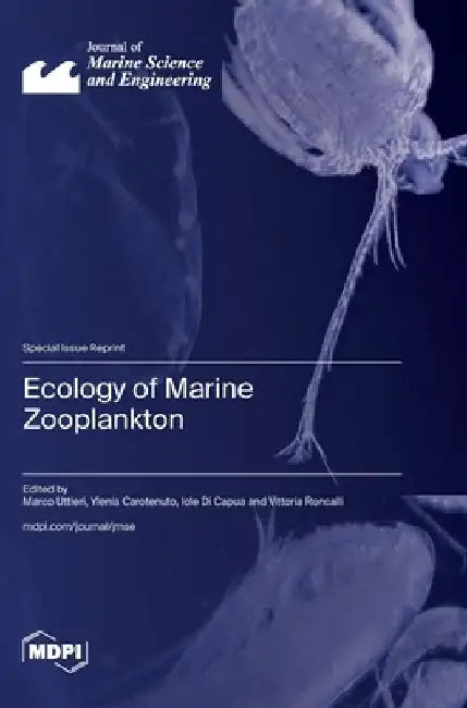 Ecology of Marine Zooplankton by Marco Uttieri