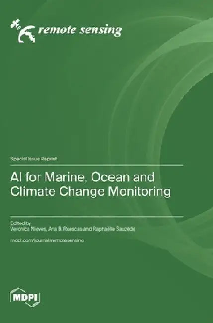 AI for Marine, Ocean and Climate Change Monitoring by Veronica Nieves