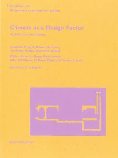 Climate as a Design Factor: Updated and Extended by Roman Brunner