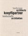 Koepflipartner: Landschaftsarchitekten, Landscape Architects by Quart Publishers