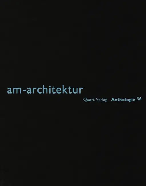 Am-Architektur by Heinz Wirz