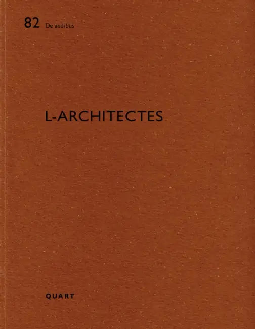 L-Architectes: de Aedibus by Heinz Wirz