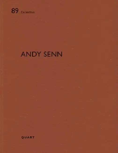 Andy Senn: de Aedibus by Heinz Wirz