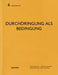 Durchdringung ALS Bedingung by Hochschule Luzern - Technik & Architektu, Johannes Käferstein