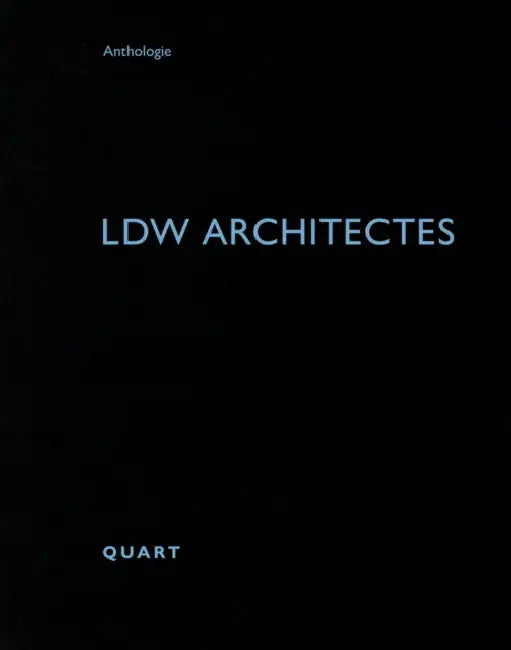 Ldw Architectes by Heinz Wirz