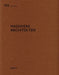 Masswerk Architekten: de Aedibus 102 by Heinz Wirz