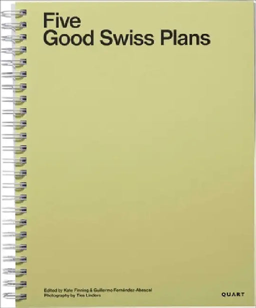 Five Good Swiss Plans by Kate Finning