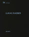 Lukas Raeber by Heinz Wirz