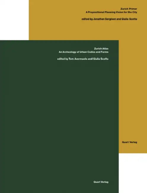 Zurich Atlas / Zurich Primer 2 Vol. Set by Jonathan Sergison, Tom Avermaete, Giulia Scotto