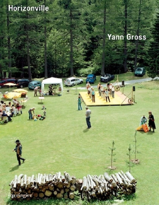 Yann Gross: Horizonville by Yann Gross