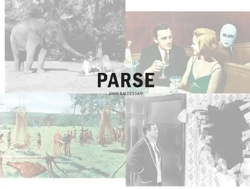 John Baldessari: Parse by Paul Cherry