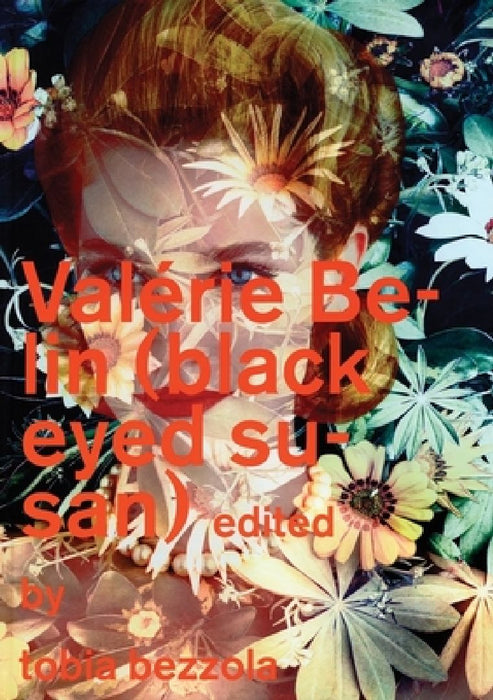 Valérie Belin: Black Eyed Susan by Valérie Belin