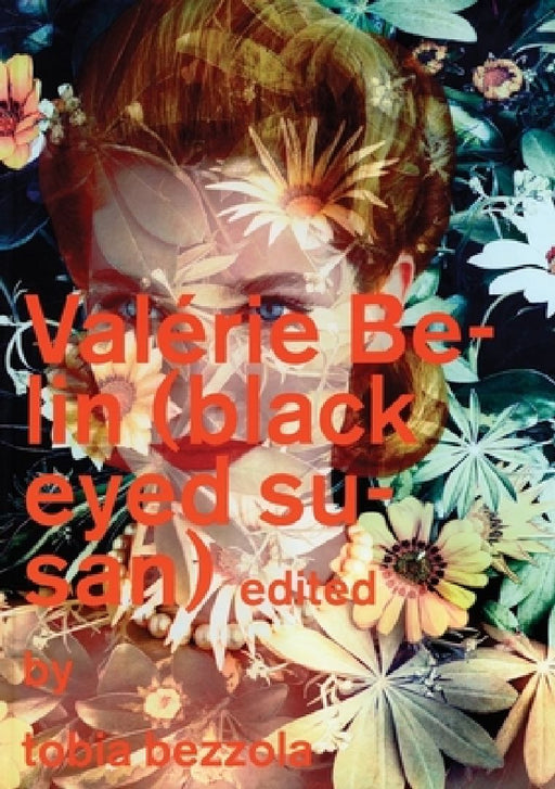 Valérie Belin: Black Eyed Susan by Valérie Belin