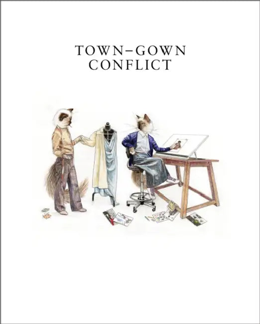 Town-Gown Conflict by Beatrix Ruf, Constance Barrère Dangleterre, Catriona Duffy
