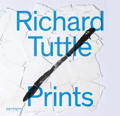Richard Tuttle: Prints by Richard Tuttle