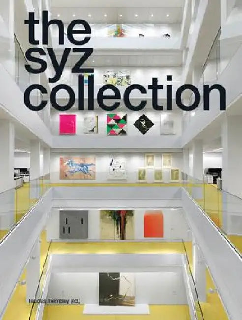 The Syz Collection by Nicolas Trembley