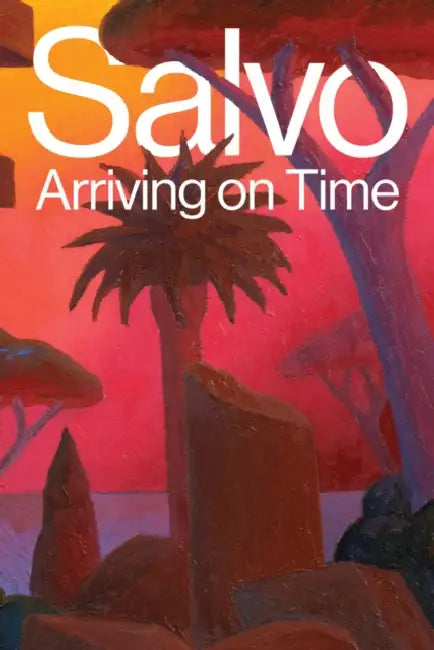 Salvo: Arriving on Time by Sarah Cosuilich, Lucrezia Calabrò Visconti, Valérie Da Costa