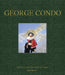 George Condo by George Condo, Jean-Baptiste Delorme, Edith Devaney
