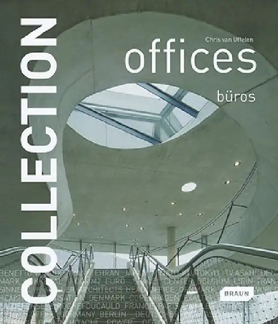 Offices by Chris Uffelen