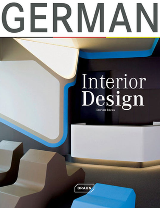 German Interior Design by Dorian Lucas