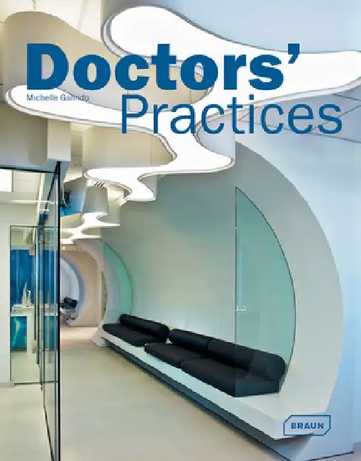 Doctors' Practices by Michelle Galindo