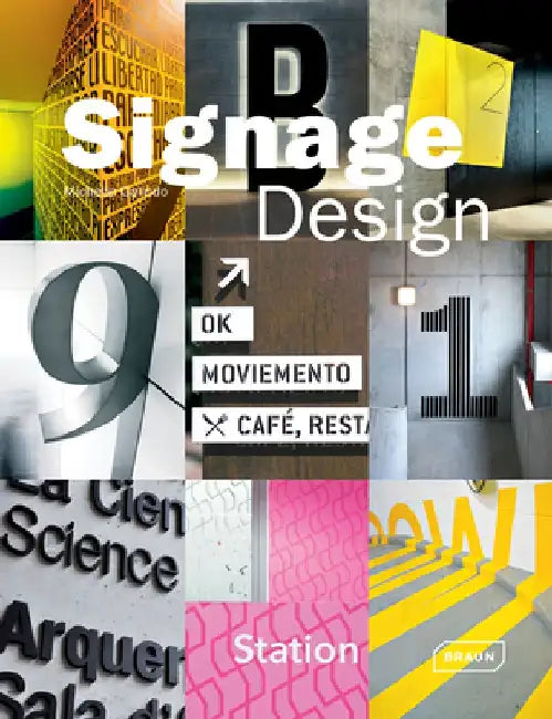 Signage Design by Michelle Galindo