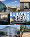 Building Berlin, Vol. 9: The Latest Architecture in and Out of the Capital