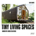 Tiny Living Spaces: Innovative Design Solutions