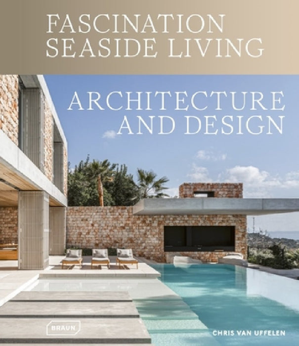 Fascination Seaside Living: Architecture & Design