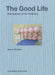 The Good Life: Perceptions of the Ordinary by Jasper Morrison