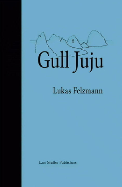 Lukas Felzmann: Gull Juju: Photographs from the Farallon Islands by Lukas Felzmann
