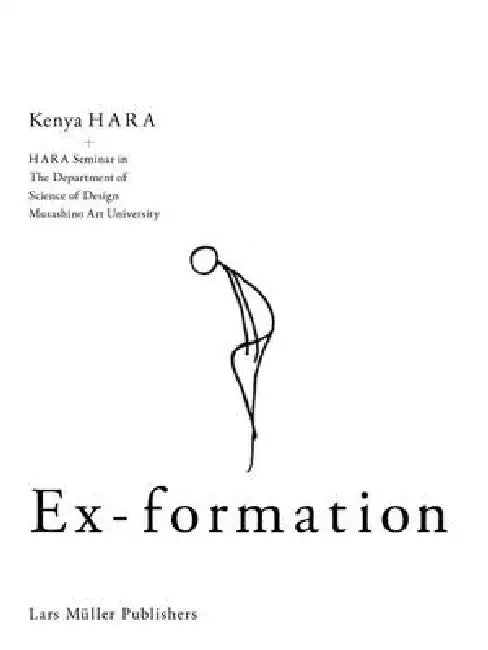 Ex-Formation by Kenya Hara