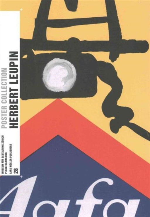 Herbert Leupin: Poster Collection 28 by Bettina Richter