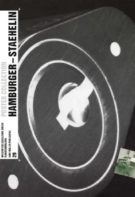 Jörg Hamburger-Georg Staehelin: Poster Collection 29 by Bettina Richter