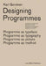 Karl Gerstner: Designing Programmes by Karl Gerstner