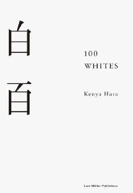 100 Whites by Kenya Hara