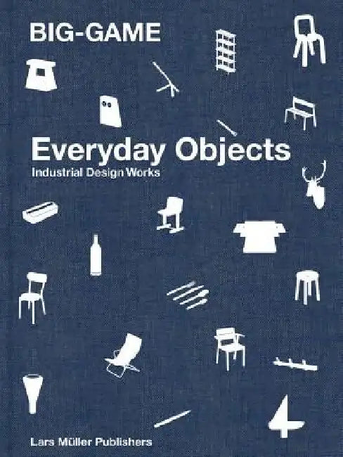 Big-Game: Everyday Objects by Anniina Koivu