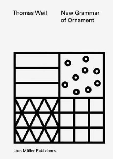 New Grammar of Ornament by Thomas Weil