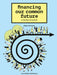 Financing Our Common Future