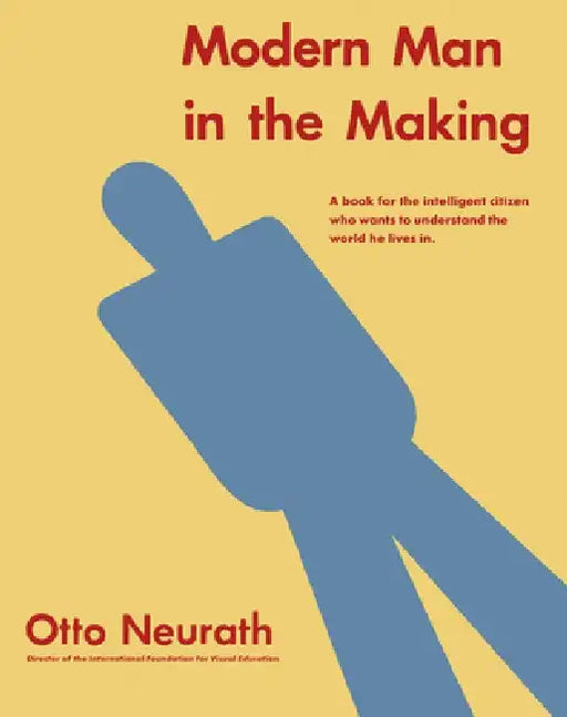 Modern Man in the Making by Otto Neurath