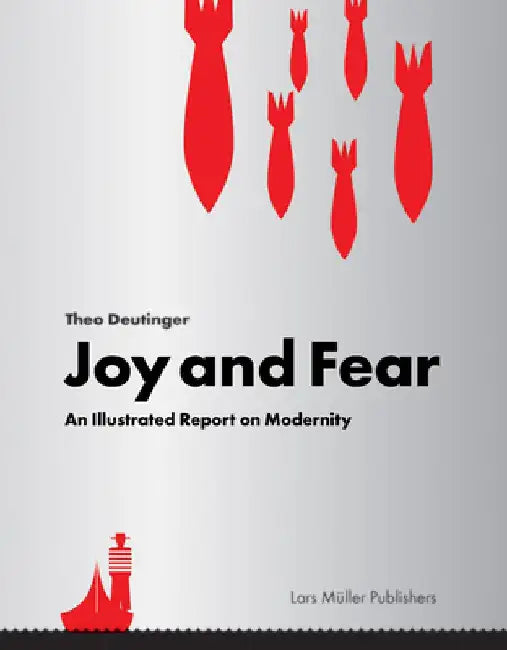 Joy and Fear by Theo Deutinger
