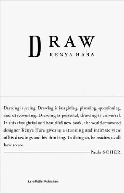 Kenya Hara: Draw by Kenya Hara