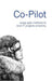 Co-Pilot by Till Bay, Benno Baumgartner, Matthias Huni