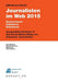IAM-Bernet Studie Journalisten im Web 2015 by Guido Keel, Dominik Allemann, Irène Messerli