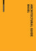 Architectural Guide Basel: New Buildings in the Trinational City Since 1980 by Lutz Windhöfel
